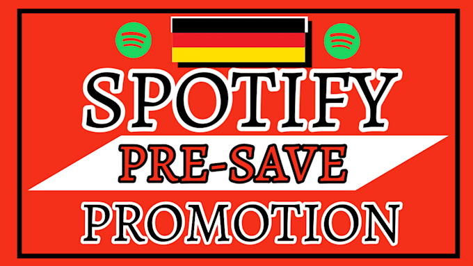 do organic german spotify music tracks pre save campaign to targeted audience