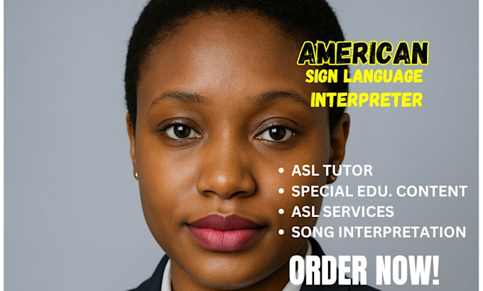 do american sign language interpreter for anything