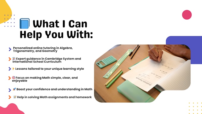 be your expert tutor for algebra, geometry, and trigonometry