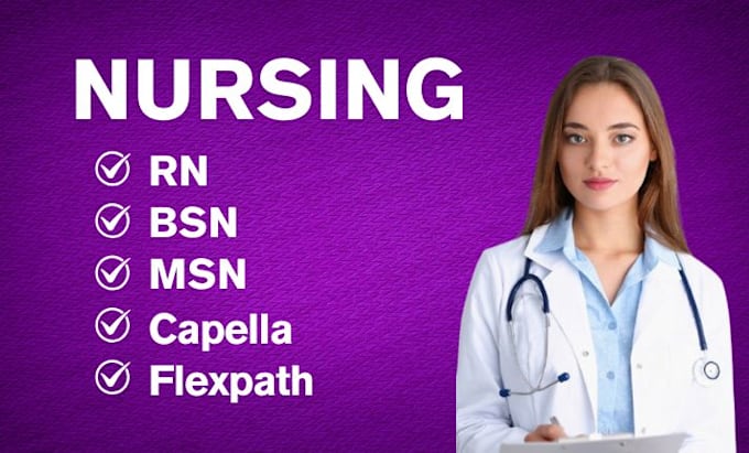 do rn, bsn, msn ,capella flexpath nursing tasks