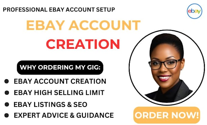 do ebay account creation with high selling limit ebay setup, ebay listing, SEO