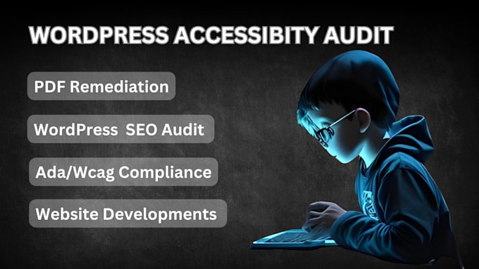 do wordpress accessibility audits and wcag compliance seo