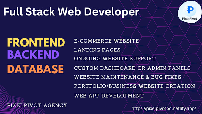 or our agency will do custom website development as a full stack web developer