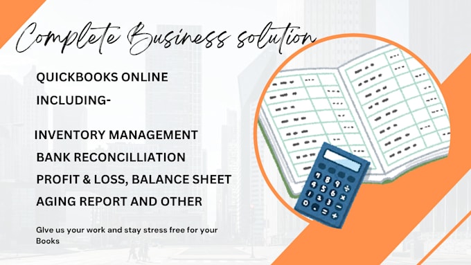 be your expert quickbooks online bookkeeper for setup, cleanup, reconciliation