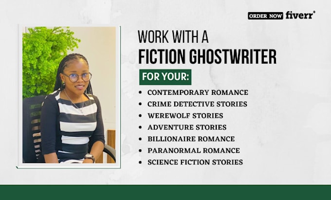 be your fiction ghostwriter, and ghost write your romance novel
