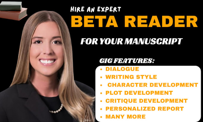 beta read and critique your manuscript thoroughly