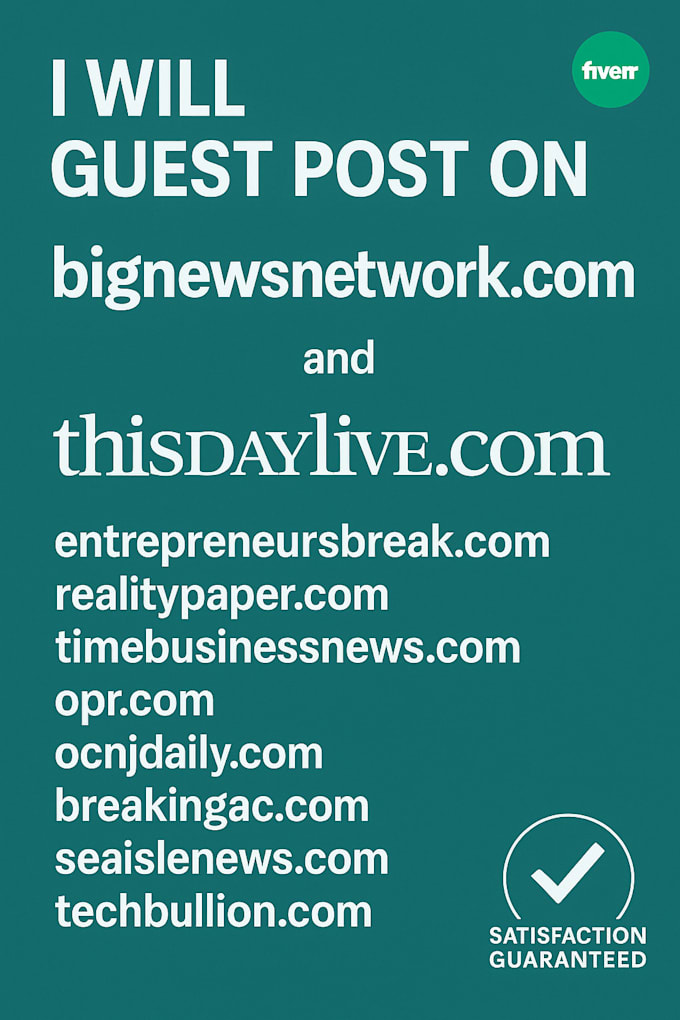 guest post on bignewsnetwork and thisdaylive with dofollow link