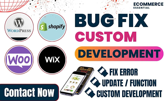 fix shopify website bug shopify coding wix woocommerce elementor wordpress fix