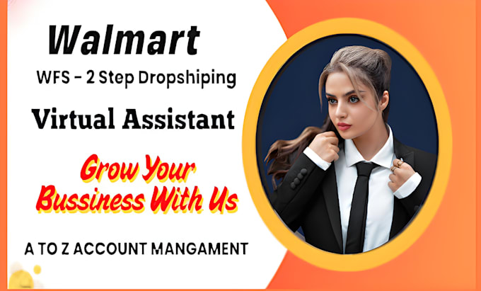 setup and manage walmart 2 step dropshipping USA and canada