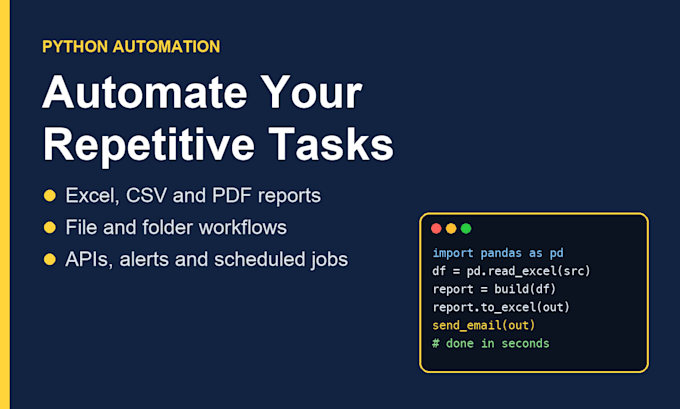 write a python script to automate your repetitive tasks