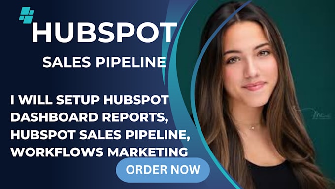 setup hubspot sales pipeline hubspot dashboard custom reports hubspot workflow