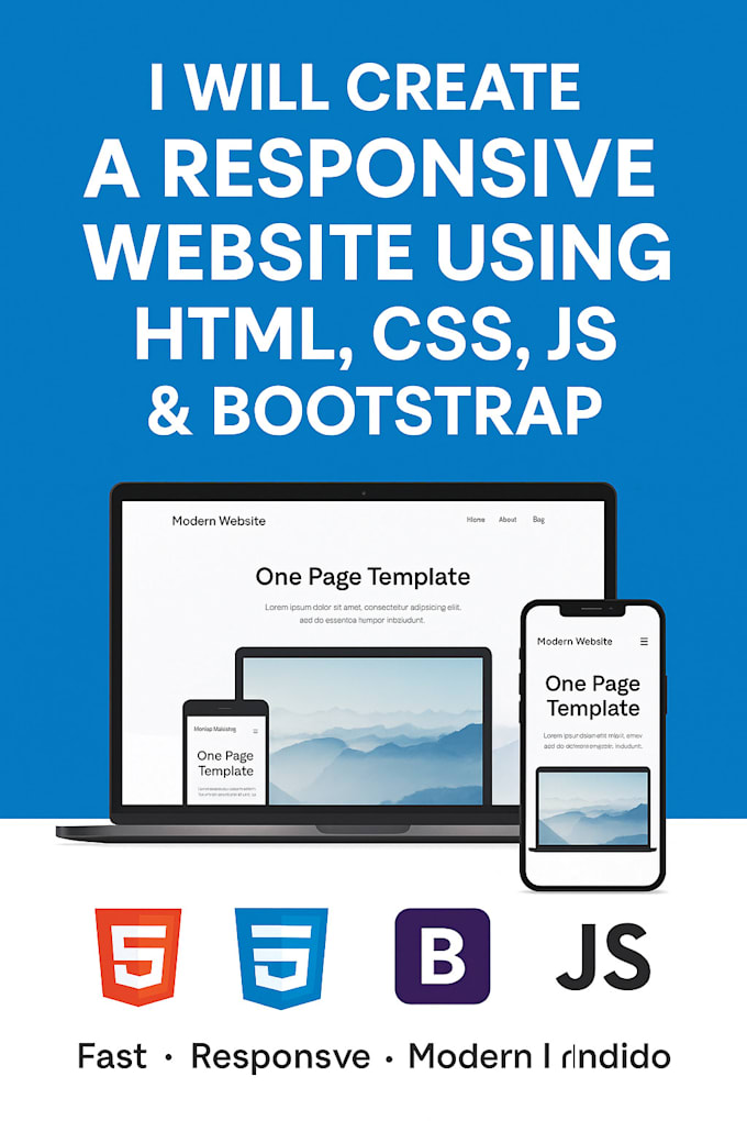 build a sleek, responsive website HTML, CSS, javascript and bootstrap