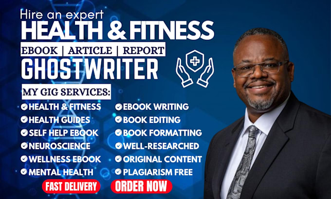 write health, fitness, medical ebook and book, ebook writer, ghostwriter