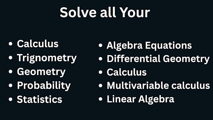 assist you in math, algebra, stats and calculus problems