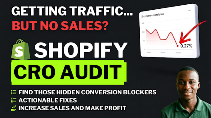 do shopify cro audit and conversion rate optimization to fix low sales