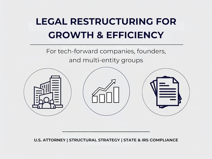 provide legal restructuring help as your business attorney