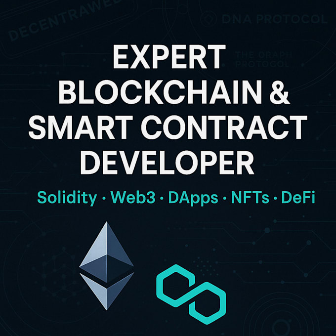 be your expert blockchain developer for smart contracts dapps