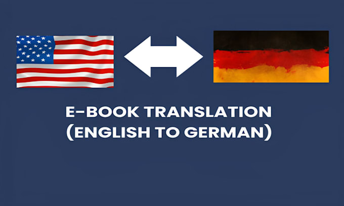 manually translate your english text, book, novels from english to native german