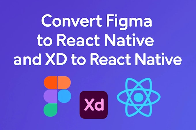 convert figma and xd to react native