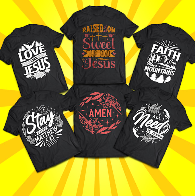 do custom typography christian t shirt design