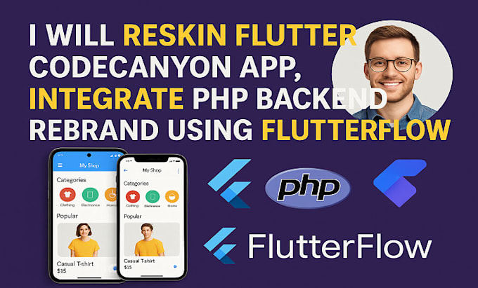reskin codecanyon flutter app integrate php backend and rebrand in flutter flow