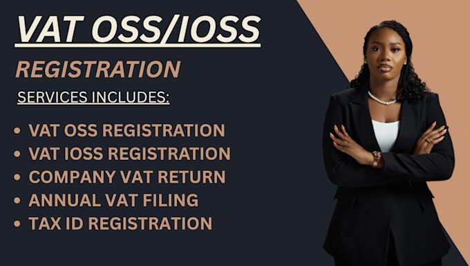 do vat oss ioss registration and vat filing eu