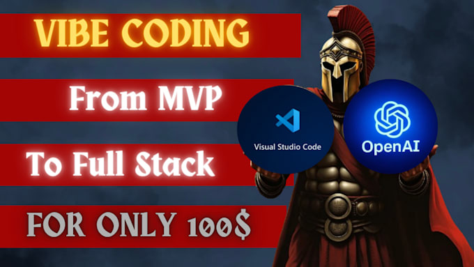 vibe coding  from mvp to full stack