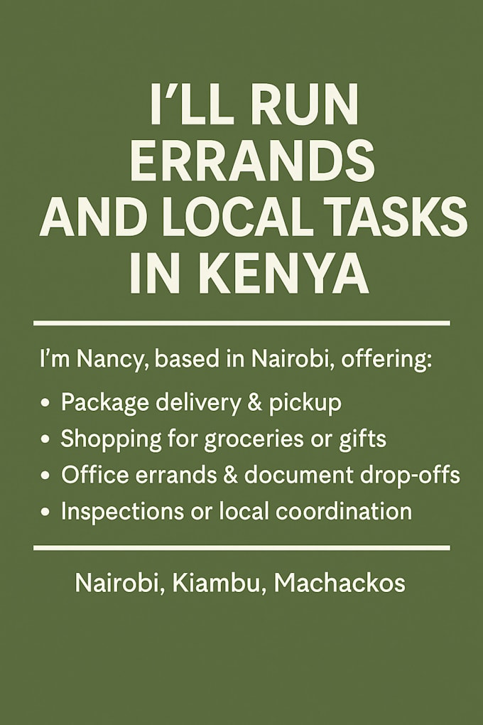 run errands or handle personal tasks for you in kenya