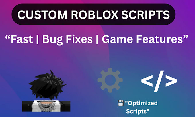 create custom roblox scripts for your game