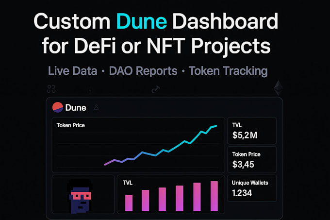 build dune analytics dashboards for defi,nft ,dao projects with smart insight