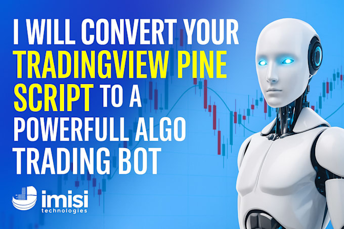 convert your tradingview pine script to a powerful algo trading bot