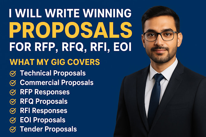 draft winning technical and commercial proposals for rfp, rfq, rfi, eoi nicely