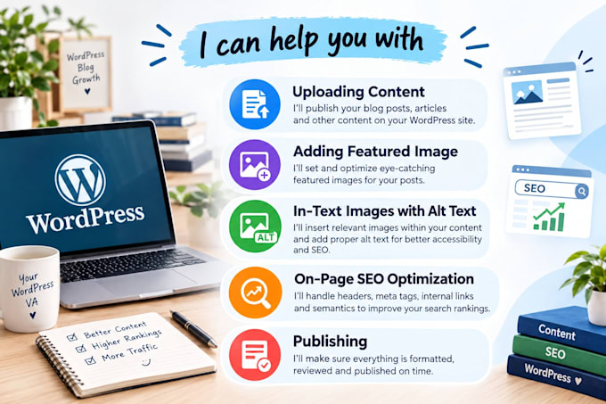 be your wordpress VA or wordpress virtual assistant for blog posting