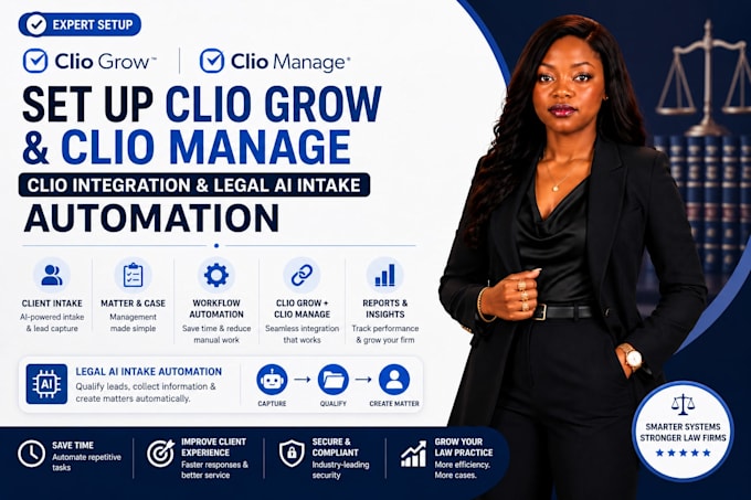 setup clio grow clio manage clio integration and legal ai intake automation
