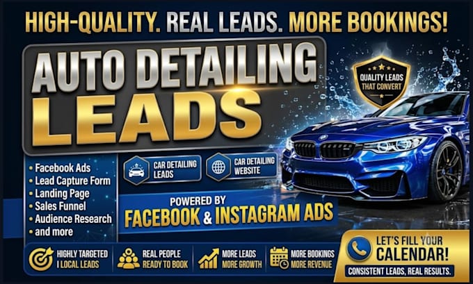 auto dealership leads, auto detailing leads, mobile detailing leads via paid ads