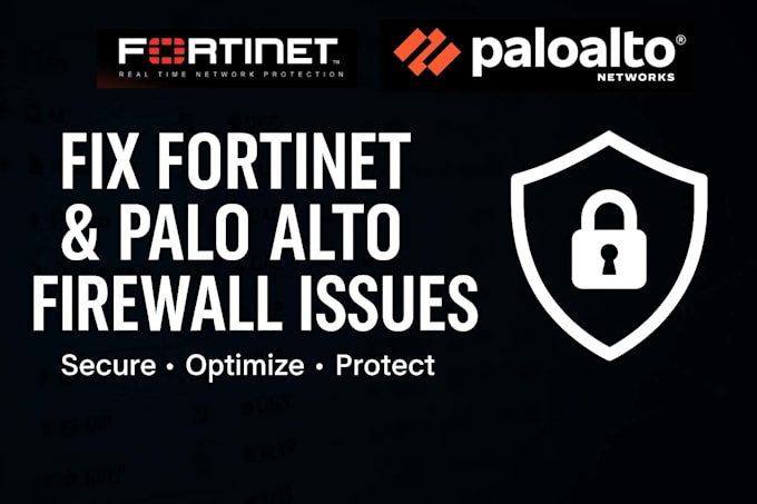 setup and secure your network with fortinet or palo alto with best practice