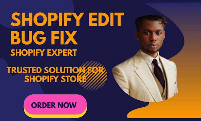 do shopify edits fix bug and shopify coding tasks