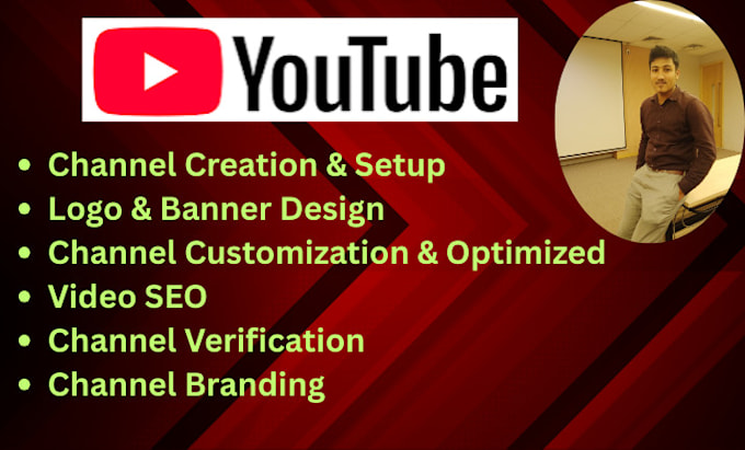 create design and setup optimize youtube channel standard
