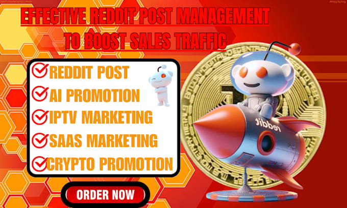 promote your iptv website, saas, crypto, ai app, ai product with reddit post