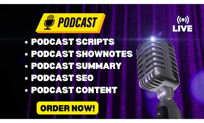 write podcast show notes, podcast script podcast descriptions, interview script