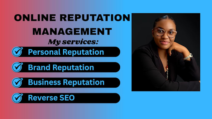 manage your business, personal and brand reputation with expert reverse SEO