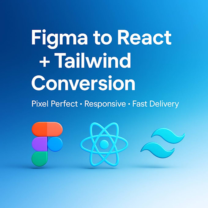 convert figma to react  tailwind  pixel perfect responsive UI
