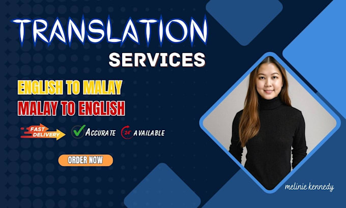 translate english to malay or malay to english accurately