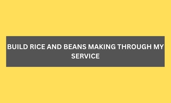 rice and beans is professional
