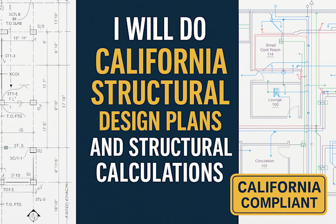 do california structural design mep plans and structural calculations
