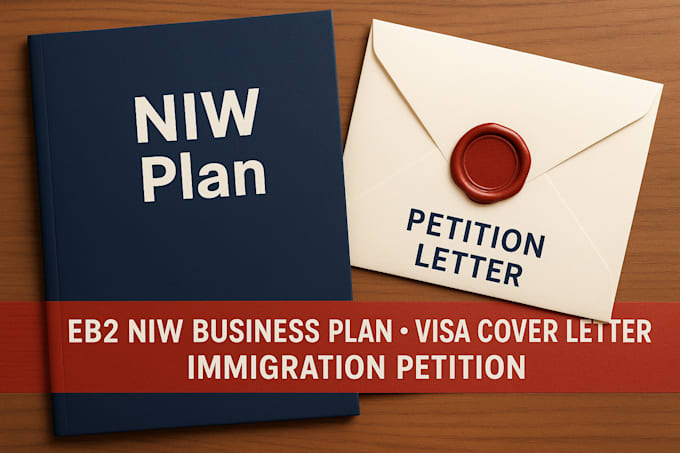 write eb2 niw business plan, immigration petition, visa cover letter uscis