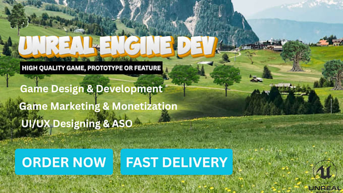 develop unreal engine game, high quality environment, prototype and features