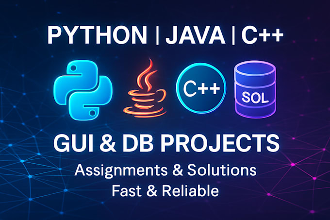 do python java c assignments, gui apps and sql database projects