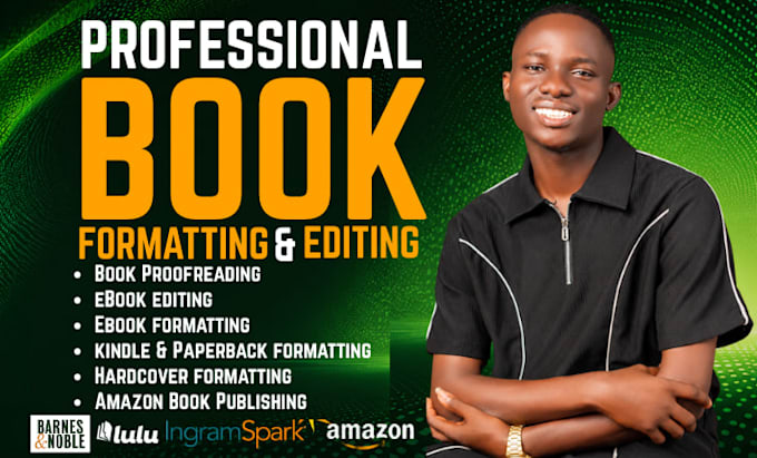 edit, format your book for amazon KDP, paperback and kindle ebook formatting