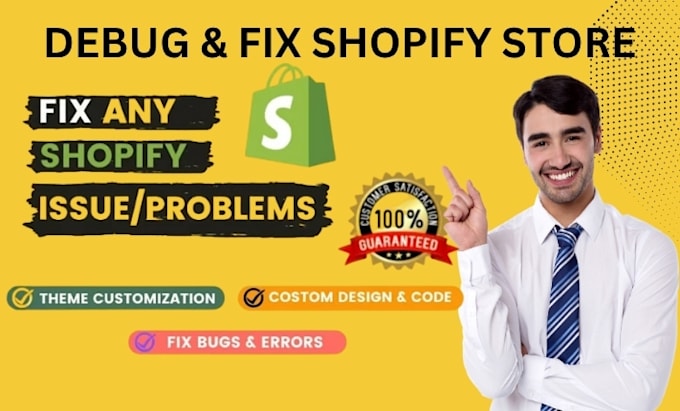 debug and fix shopify theme, apps, or layout problems today